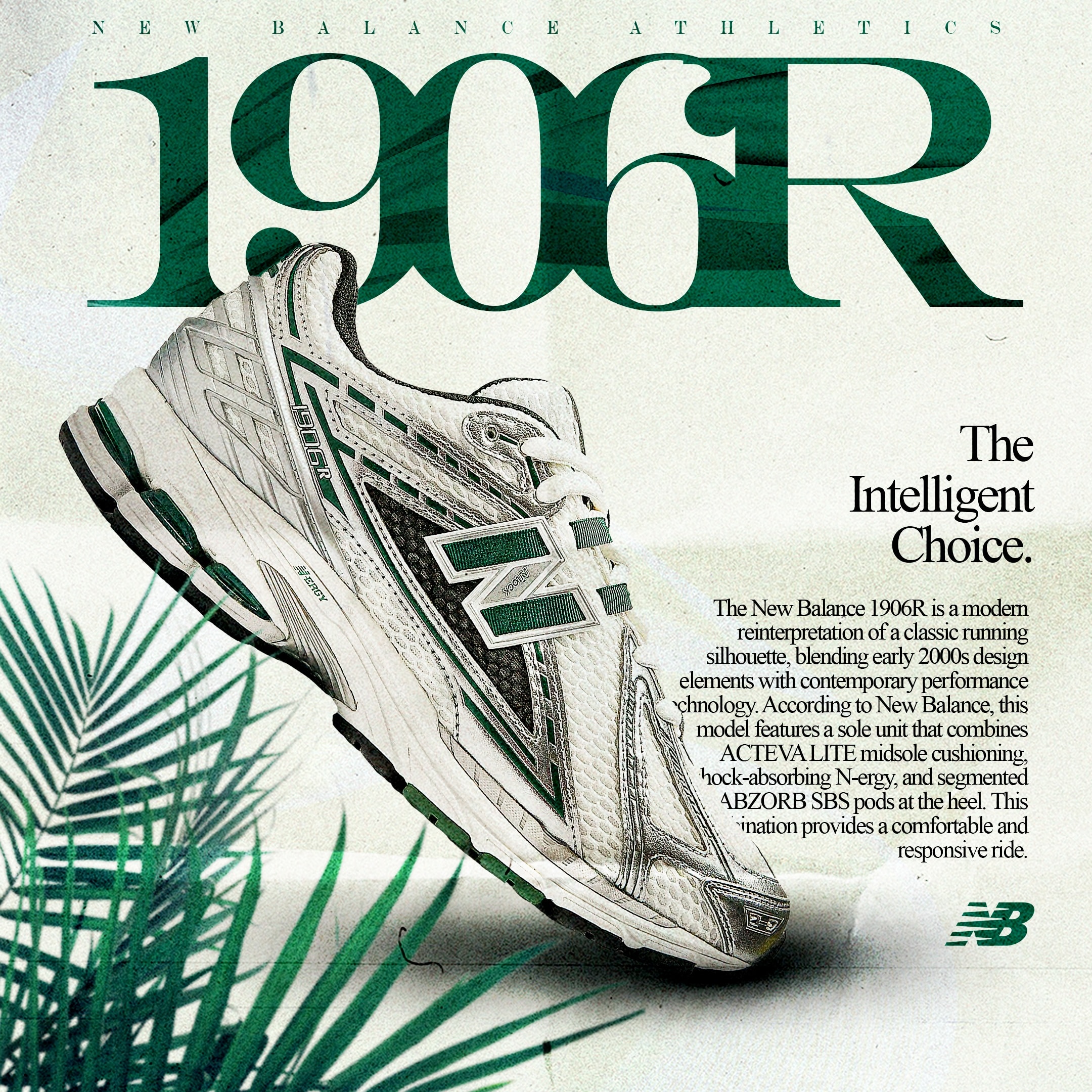 New Balance 1906R advertisement — “The Intelligent Choice.”