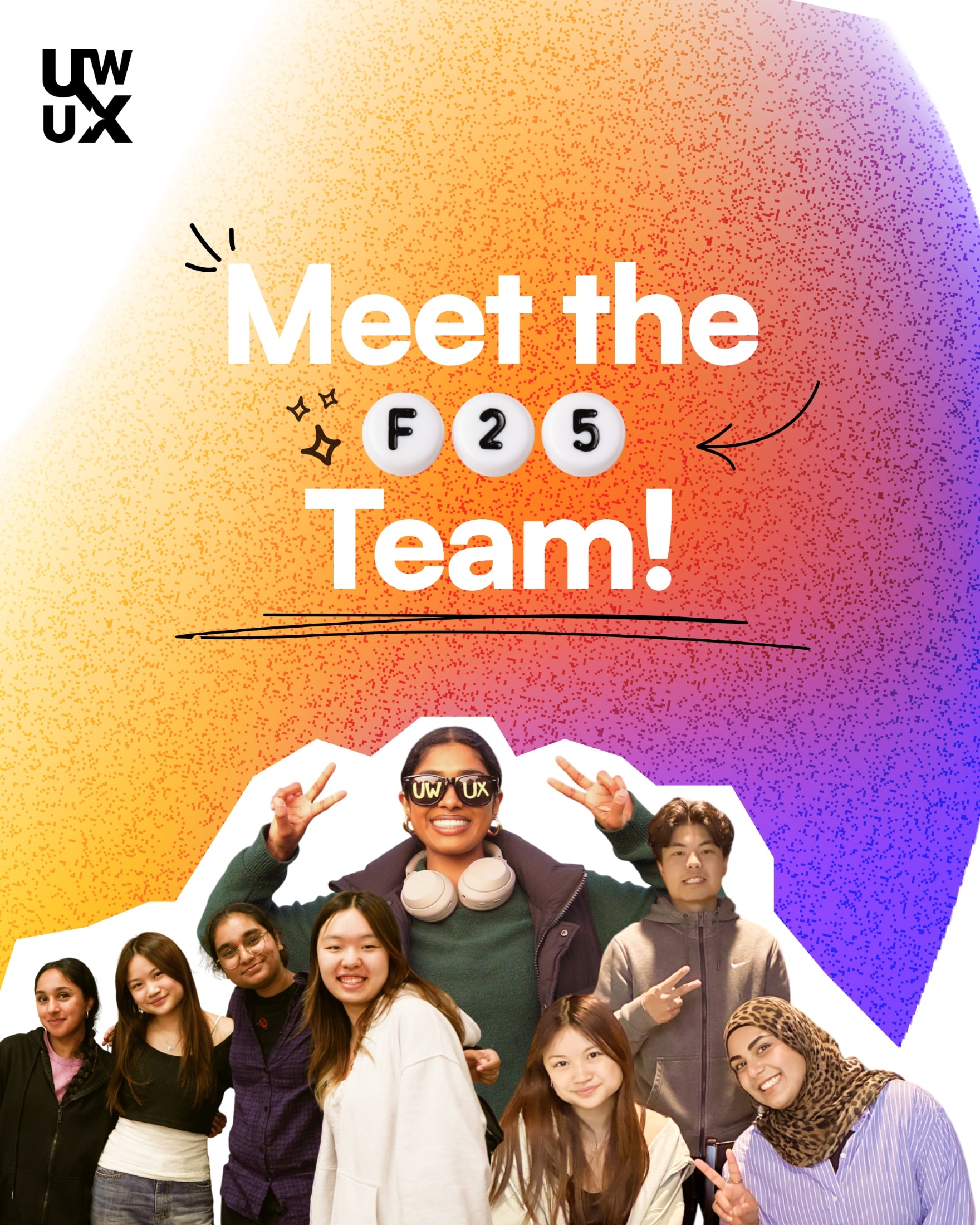 UW/UX “Meet the Team!” post